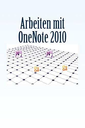 9781500187262: Arbeiten mit OneNote 2010