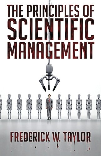 Beispielbild fr The Principles of Scientific Management zum Verkauf von Revaluation Books