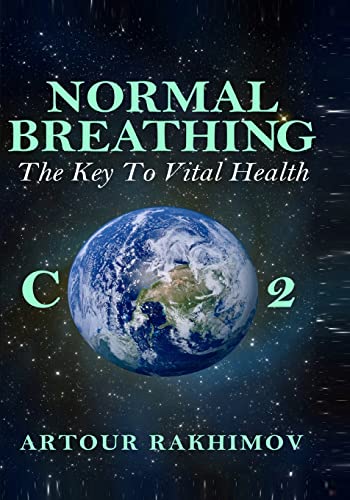 Stock image for Normal Breathing: The Key to Vital Health (Buteyko Method) for sale by Save With Sam