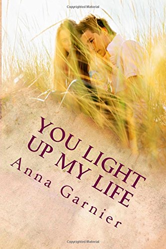 9781500192327: You light up my life (German Edition)