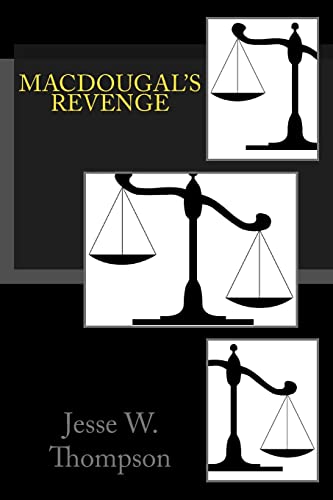Imagen de archivo de MacDougal's Revenge a la venta por THE SAINT BOOKSTORE