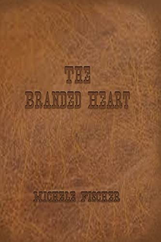 9781500195366: The Branded Heart: Geniune Version [Lingua Inglese]