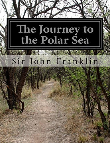 Stock image for The Journey to the Polar Sea for sale by THE SAINT BOOKSTORE