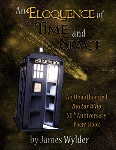 Beispielbild fr An Eloquence of Time and Space (Deluxe Edition): A 50th Anniversary Poem Book zum Verkauf von Lucky's Textbooks