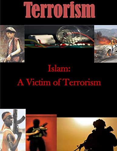 9781500197292: Islam: A Victim of Terrorism