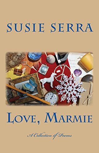 9781500201647: Love, Marmie: A Collection of Poems