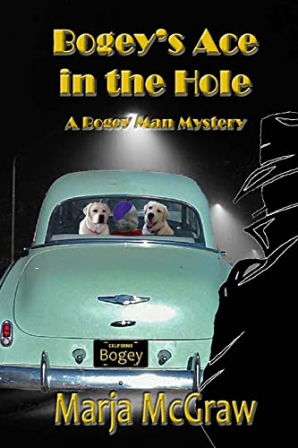 Stock image for Bogey's Ace in the Hole: A Bogey Man Mystery for sale by THE SAINT BOOKSTORE