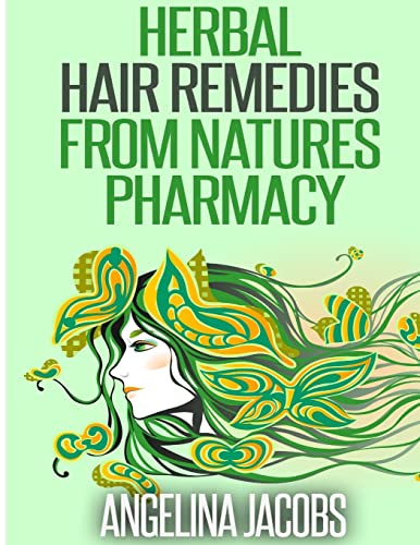 Stock image for Herbal Hair Remedies from Natures Pharmacy for sale by Lucky's Textbooks