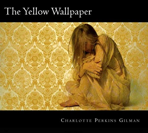 9781500212285: The Yellow Wallpaper