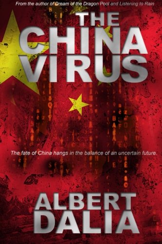 Beispielbild fr The China Virus: A 20th Century China Mystery Novel zum Verkauf von Revaluation Books