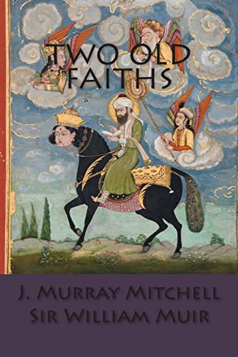 Imagen de archivo de Two Old Faiths a la venta por Lucky's Textbooks