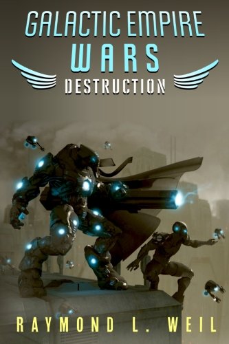 9781500215293: Galactic Empire Wars: Destruction
