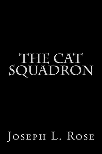 Stock image for The Cat Squadron for sale by THE SAINT BOOKSTORE