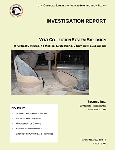 Stock image for Investigation Report: Vent Collection System Explosion for sale by Lucky's Textbooks
