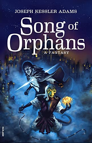 Beispielbild fr The Song of Orphans (Digest Edition) zum Verkauf von THE SAINT BOOKSTORE
