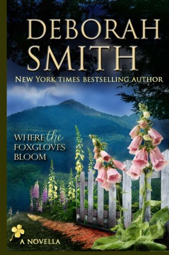 Imagen de archivo de Where The Foxgloves Bloom: A Novella a la venta por Your Online Bookstore