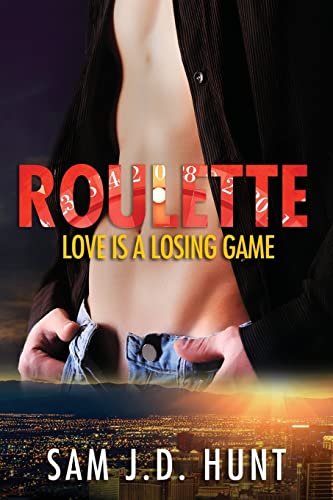 Stock image for Roulette: Love Is A Losing Game (Thomas Hunt Submissive) for sale by Books From California