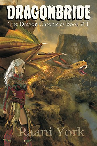 Stock image for Dragonbride (The Dragon Chronicles) (Volume 1) for sale by Bookmans