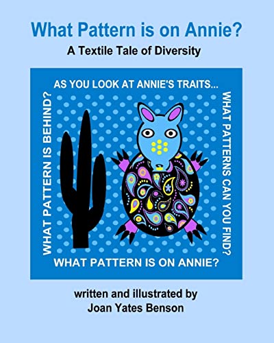 Beispielbild fr What Pattern is on Annie?: A Textile Tale of Diversity (Textile Tales of Values) zum Verkauf von Save With Sam