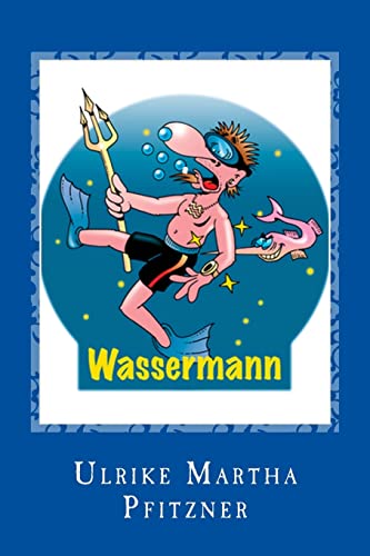 Beispielbild fr Wassermann zum Verkauf von THE SAINT BOOKSTORE