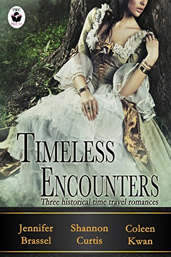 Stock image for Timeless Encounters : An Anthology of Historical Time Travel Novellas for sale by Klanhorn