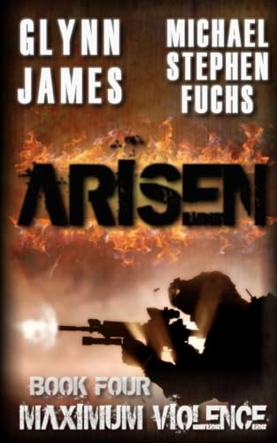 Imagen de archivo de Arisen, Book Four - Maximum Violence a la venta por SecondSale