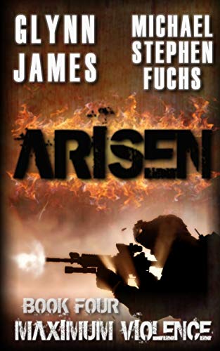 9781500239961: Arisen, Book Four - Maximum Violence