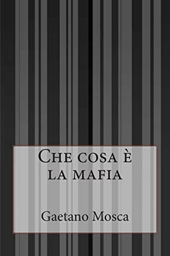 Stock image for Che cosa  la mafia (Italian Edition) for sale by Lucky's Textbooks