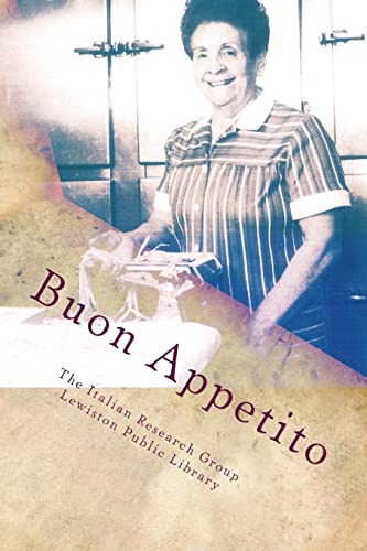 Imagen de archivo de Buon Appetito: Niagara's early Italian-American culinary traditions a la venta por SecondSale