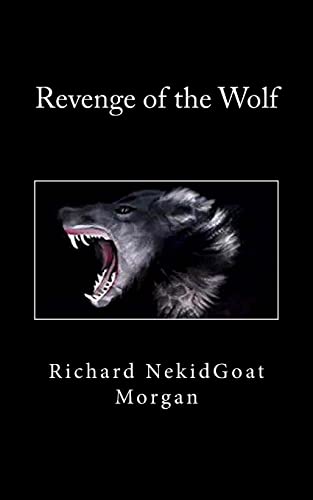 Beispielbild fr Revenge of the Wolf zum Verkauf von THE SAINT BOOKSTORE