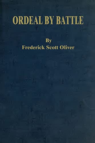 Ordeal By Battle (Paperback) - Frederick Scott Oliver