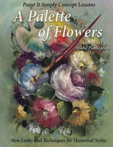 9781500255725: A Palette of Flowers: Paint It Simply Concept Lessons
