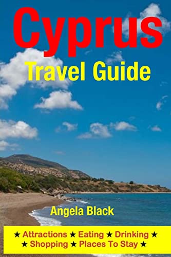 Beispielbild fr Cyprus Travel Guide: Attractions, Eating, Drinking, Shopping & Places To Stay zum Verkauf von AwesomeBooks