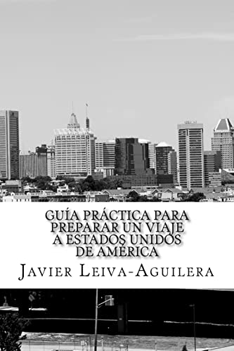 9781500262358: Gua prctica para preparar un viaje a Estados Unidos de Amrica (Spanish Edition)