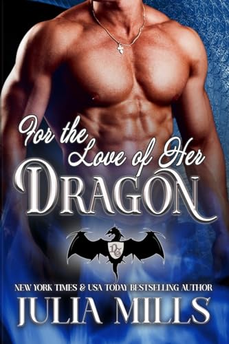 Stock image for For The Love Of Her Dragon for sale by Reuseabook