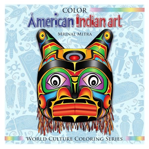 Beispielbild fr Color American Indian Art (World Culture Coloring) zum Verkauf von California Books