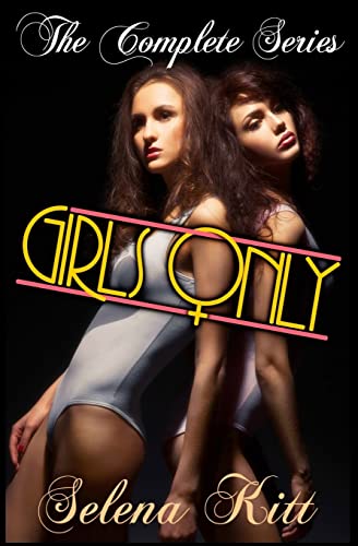 9781500271794: Girls Only: The Complete Series