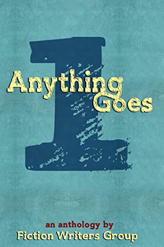 Stock image for Anything Goes (Volume 1) for sale by Once Upon A Time Books