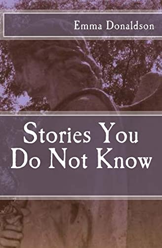 Stock image for Stories You Do Not Know for sale by THE SAINT BOOKSTORE