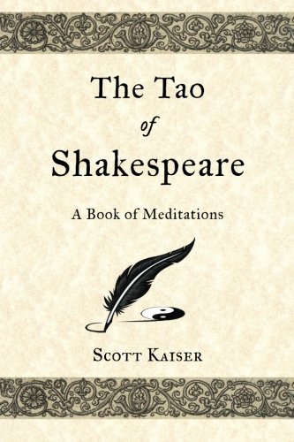9781500277710: The Tao of Shakespeare: A Book of Meditations