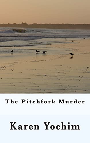 9781500284657: The Pitchfork Murder
