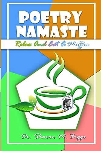 Stock image for Poetry Namaste: Relax And Eat A Muffin for sale by THE SAINT BOOKSTORE