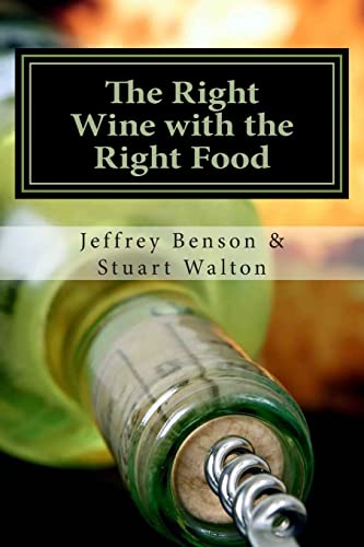 Stock image for The Right Wine with the Right Food for sale by AwesomeBooks