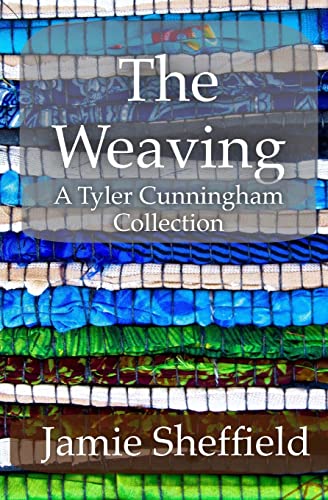 Beispielbild fr The Weaving: A Collection of Tyler Cunningham Shorts zum Verkauf von SecondSale