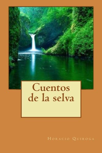 9781500295554: Cuentos de la selva (Spanish Edition)