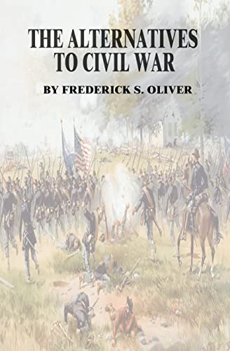 9781500302795: The Alternatives to Civil War