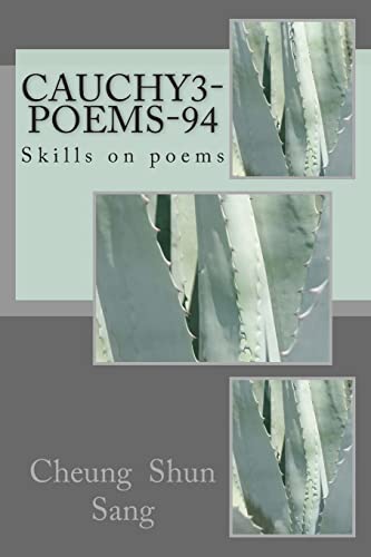 Stock image for Cauchy3-poems-94: Skills on poems for sale by THE SAINT BOOKSTORE