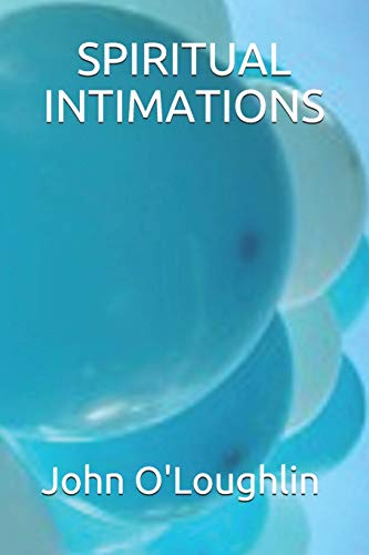 Beispielbild fr Spiritual Intimations [Soft Cover ] zum Verkauf von booksXpress