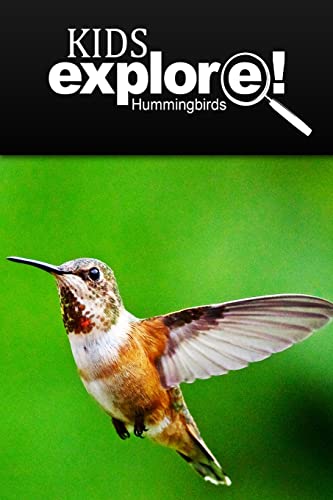 Imagen de archivo de Hummingbirds - Kids Explore: Animal books nonfiction - books ages 5-6 a la venta por Save With Sam