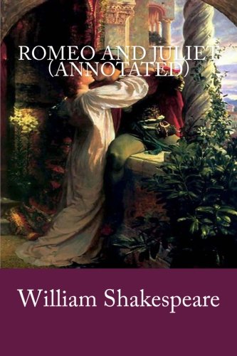 Beispielbild fr Romeo and Juliet (Annotated) zum Verkauf von Better World Books